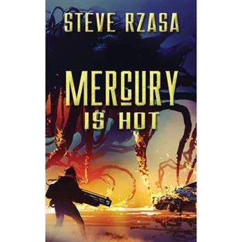 Mercury is Hot