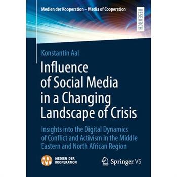 Influence of Social Media in a Changing Landscape of Crisis
