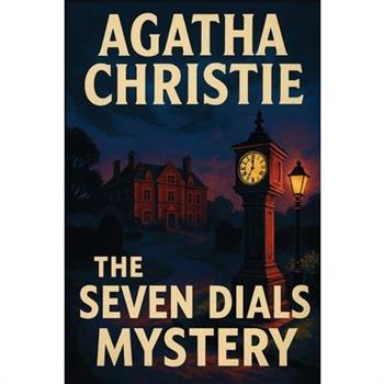 The Seven Dials Mystery