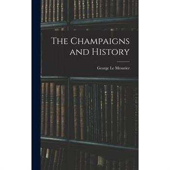 The Champaigns and History