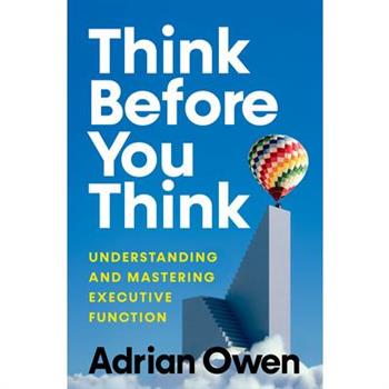 Think Before You Think