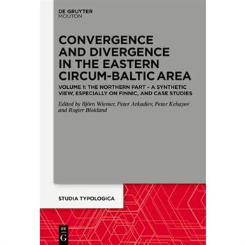Convergence and Divergence in the Eastern Circum-Baltic Area