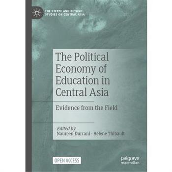The Political Economy of Education in Central Asia