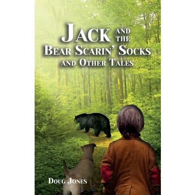 Jack and the Bear Scarin' Socks and Other Tales