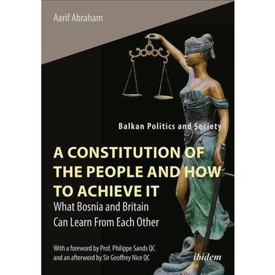A Constitution of the People and How to Achieve It