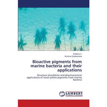 Bioactive pigments from marine bacteria and their applications