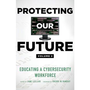 Protecting Our Future, Volume 2