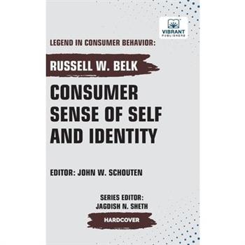 Consumer Sense of Self and Identity