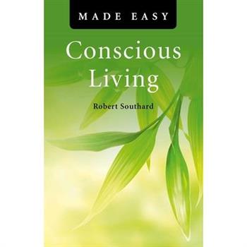 Conscious Living Made Easy