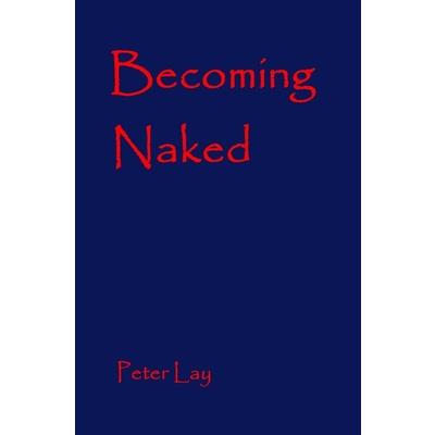Becoming Naked