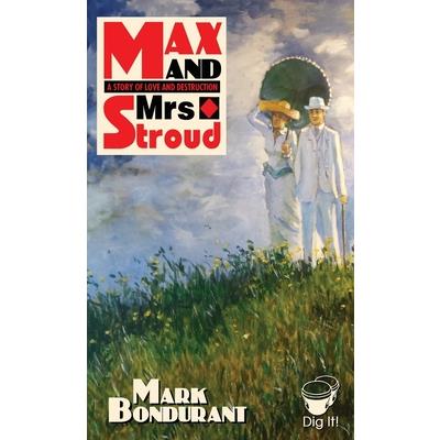 Max and Mrs. Stroud
