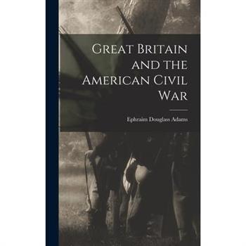 Great Britain and the American Civil War
