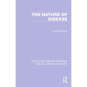 The Nature of Disease