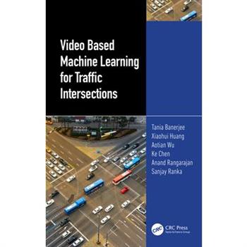 Video Based Machine Learning for Traffic Intersections