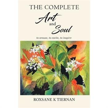 The Complete Art and Soul