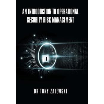 An Introduction to Operational Security Risk Management