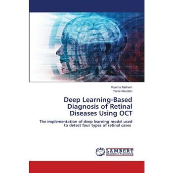 Deep Learning-Based Diagnosis of Retinal Diseases Using OCT