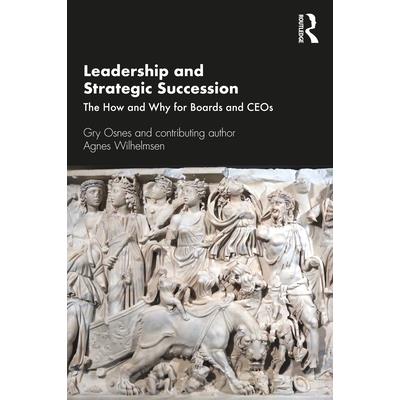 Leadership and Strategic Succession