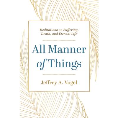 All Manner of Things