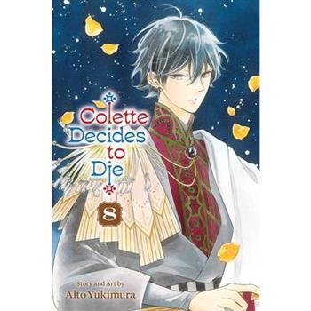 Colette Decides to Die, Vol. 8