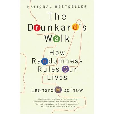 The Drunkard`s Walk  醉漢走路 ：機率如何左右你我的命運和機會