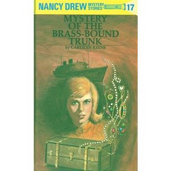 Nancy Drew 17: Mystery of the Brass-Bound Trunk