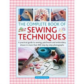 Complete Book of Sewing Techniques