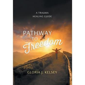 Pathway to Freedom