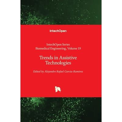 Trends in Assistive Technologies