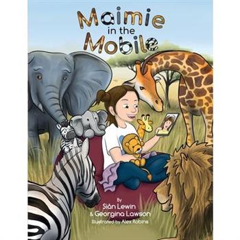 Maimie in the Mobile