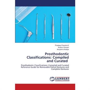 Prosthodontic Classifications