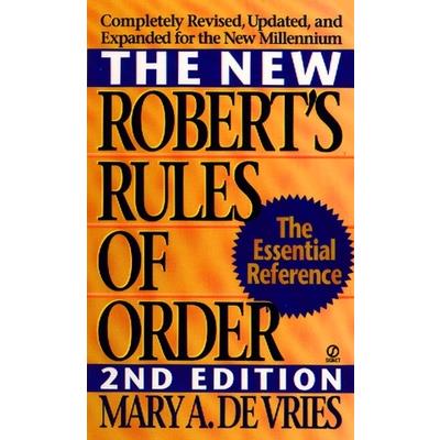 The New Robert's Rules of Order