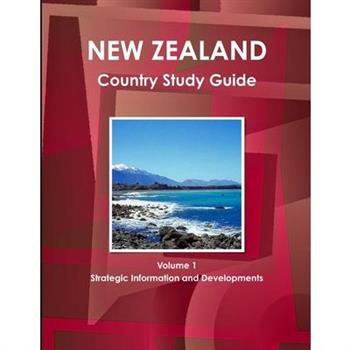 New Zealand Country Study Guide Volume 1 Strategic Information and Developments