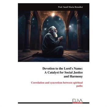 Devotion to the Lord's Name