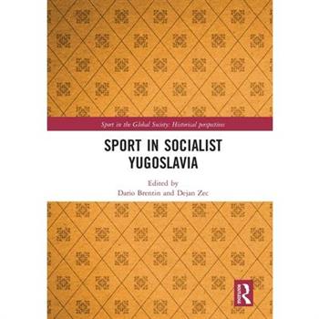 Sport in Socialist Yugoslavia