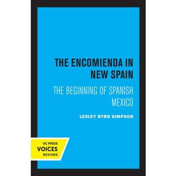 The Encomienda in New Spain