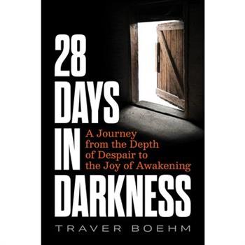 28 Days in Darkness