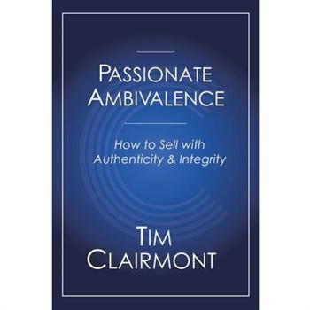 Passionate Ambivalence