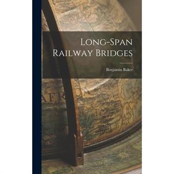 Long-Span Railway Bridges
