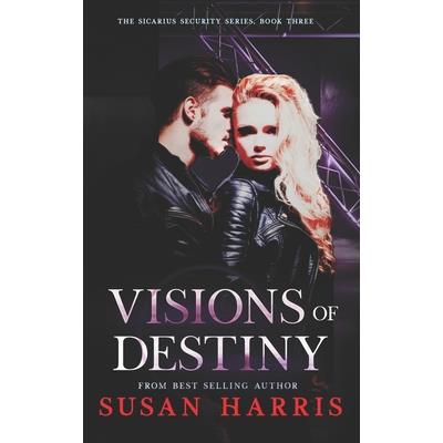 Visions of Destiny