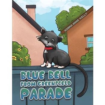 Blue Bell From Greenfield Parade