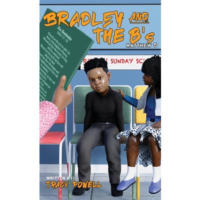 Bradley & the B's