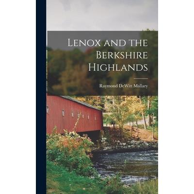 Lenox and the Berkshire Highlands