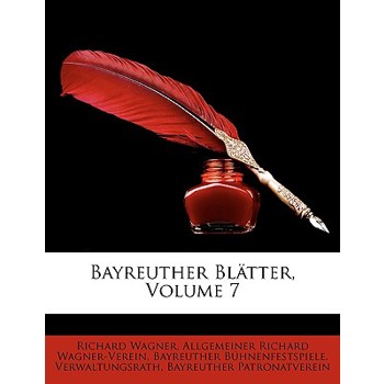 Bayreuther Blatter, Volume 7