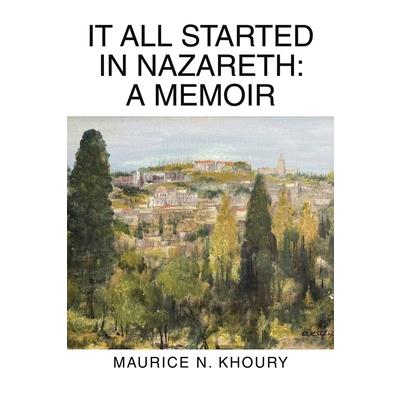 It All Started in Nazareth