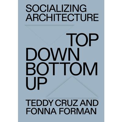 Socializing Architecture