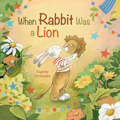 When Rabbit Was a Lion