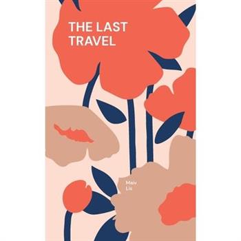 The Last Travel