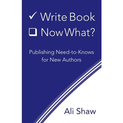 Write Book (Check). Now What?