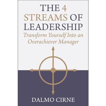The 4 Streams of Leadership